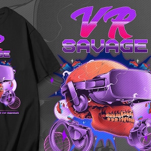 VR Shirt / Virtual Reality Shirt / VR Savage / VR Gaming T-Shirt / Virtual Reality T-Shirt / Virtual Reality T-Shirt / vr goggles / vr headset