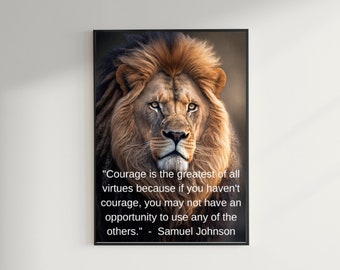 Custom Quote Printable Digital Download Poster Lion Art Quote Courage Wall Art Poster Print Home Decor Instant Download!