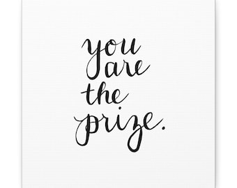 Jesteś Nagrodą Cytat Inspirująca Sztuka Ścienna Inspirująca Afirmacja Cytat Wystrój Domu Elegancki Prezent Dla Niej Luksusowy Prezent Wystrój Biura