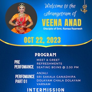 May include: A blue and gold poster announcing the Arangetram of Veena Anand, a disciple of Smt. Ramaa Raamesh, on 22nd October 2023. The poster features a photo of a woman in traditional Indian attire, and a program listing the events of the evening.  Scan the QR code for the full program list and brochure.