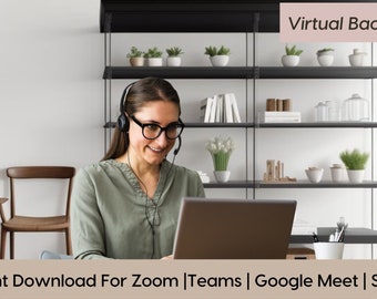 May include: A woman wearing a green shirt and glasses is sitting in front of a laptop computer. She is wearing a headset and smiling. Behind her is a bookshelf with plants and books. The text "Virtual Background" is at the top of the image. The text "Instant Download For Zoom | Teams | Google Meet | Skype" is at the bottom of the image.