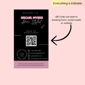 May include: A black and white business card with pink neon text that reads "WELCOME, I'M RACHEL MYERS Hair Stylist". The card includes a QR code, contact information, and the text "Thank you for visiting my online business card. I look forward to connecting with you."