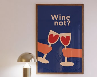 Funny Wine Poster Sommelier Print Cin Cin Wall Art Wine Not? Downloadable Art