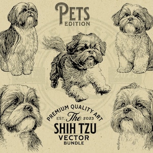 May include: Five black and white line drawings of Shih Tzu dogs in various poses. The drawings are on a beige background with the text "Pets Edition" and "Premium Quality Art The Shih Tzu Vector Bundle" in black.
