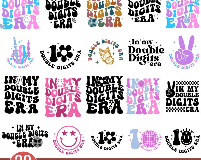 In my double digits era bundle double digits svg ten birthday svg