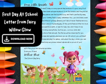 First Day at School Fairy Letter from Willow Glow, A Magical Back to School Keepsake Instant Download PDF