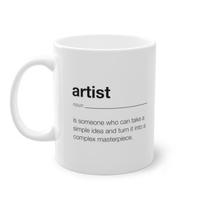 Definition ARTIST Mug, Creative Coffee Mug for Artists and Painters, Artist-themed Gift idea