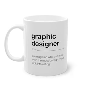 Definition GRAPHIC DESIGNER Mug, Creative Coffee Mug for Graphic Designers and Future Designers, Graphic Design-themed Gift idea