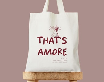 That's Amore Wedding Tote, Personalized Italian Wedding Tote Bag, Bride and Groom Wedding Gift, Destination Wedding Tote, Italy Welcome Bags