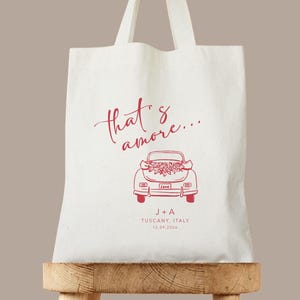 That's Amore Wedding Tote Bag, borsa personalizzata per matrimonio, regalo di benvenuto per matrimonio italiano, borsa per matrimonio di destinazione, borse di benvenuto Ciao Italia