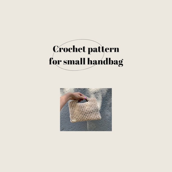 Häkelanleitung für kleine Häkeltasche // Crochet pattern for small handbag // Written tutorial for crochet bag
