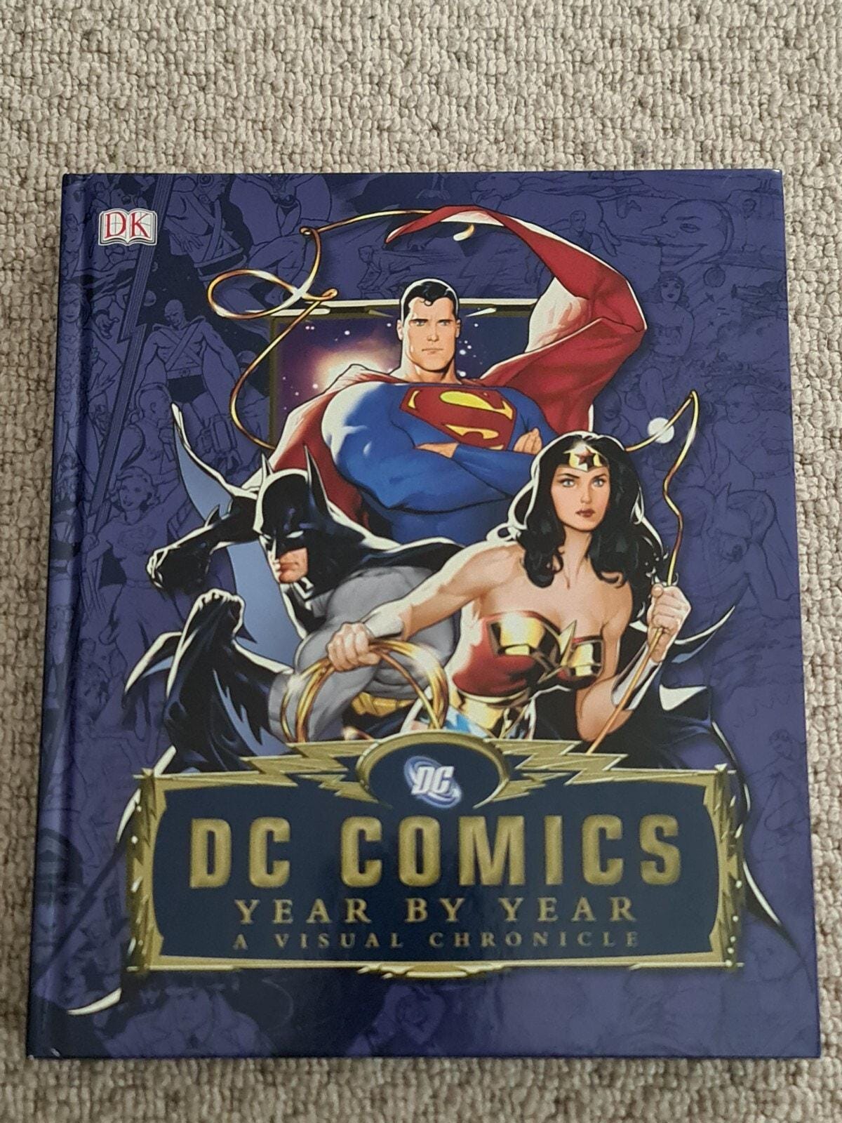 DC Comics Year by Year a Visual Chronicle by Alan Cowsill,alex