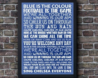 Chelsea Song Lyrics Poster Print Blue is the Colour Inspired Lyrics Football Terrace Chant Art