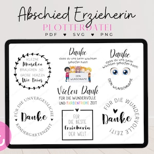 Abschiedsgeschenk Erzieher pdf Abschied Kindergarten | Tagesmutter | Lehrerin beste Erzieherin Plotter svg Set cricut