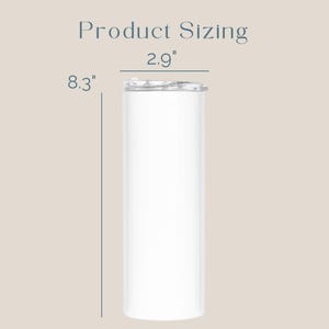 May include: A white tumbler with a silver lid, 8.3 inches tall and 2.9 inches wide. The text "Product Sizing" is above the measurements. The background is a light beige color with blue paw prints.