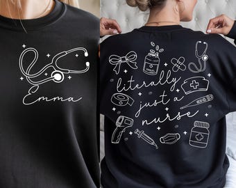 Custom Literally Just a Nurse PNG: Nursing School Grad, Registered Nurse Shirt Designs (Digital Download