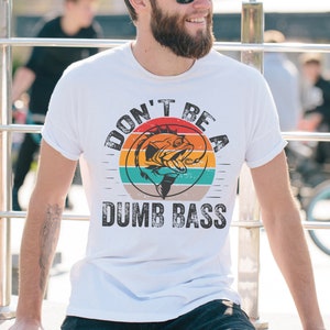 No seas un bajo tonto SVG, Pescador vintage, Regalos de cumpleaños SVG, Mejor papá de PESCA, Regalo de pescador, Pescador divertido Svg, Descargar archivo cortado