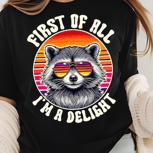 Guaxinim Engraçado, Primeiro de Tudo Eu Sou Um Delícia Svg, Sarcástico Png, Tendências femininas Png, Guaxinim Vintage Png, Animal Engraçado Png, Presentes para Amantes de Guaxinins