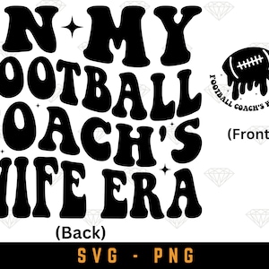 In mijn voetbalcoach's vrouw tijdperk SVG, voetbalvrouw SVG, in mijn tijdperk shirt, voetbalvrouw tijdperk SVG, coach's vrouw SVG, gesneden bestand downloaden