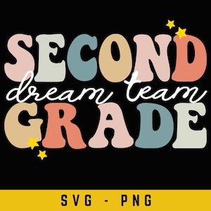 Druga klasa Dream Team Svg, Druga klasa Teacher Png, Nauczyciel Appreciation Png, Druga klasa Tee, Koszulka Teacher Team, Pobieranie cyfrowe