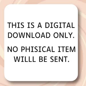 May include: White square with rounded corners, featuring black text that reads: "THIS IS A DIGITAL DOWNLOAD ONLY. NO PHYSICAL ITEM WILL BE SENT." The background has a soft, peach and cream swirl design.
