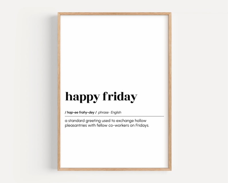 Happy Friday, Funny Cubicle Poster, Meeting Phrases Definition Print ...