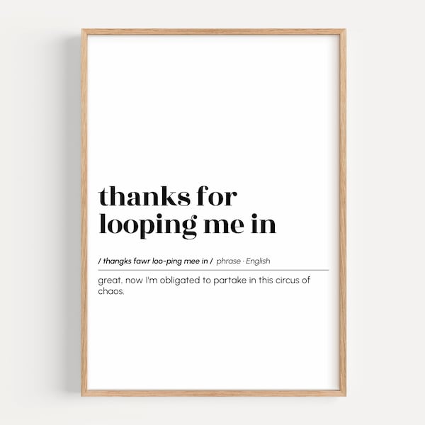 thanks for looping me in, funny cubicle poster, email definition print, home office decor, coworker gift, printable wall art, digital print