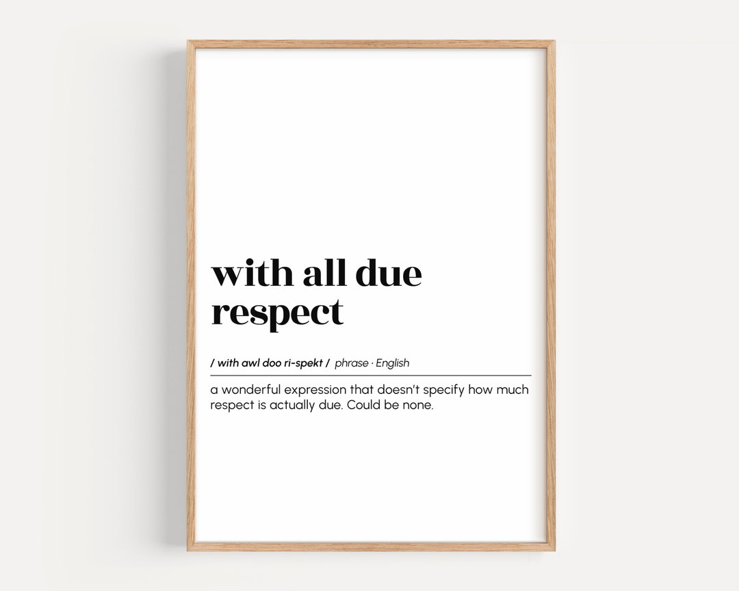 With All Due Respect, Funny Cubicle Poster, Meeting Definition Print ...