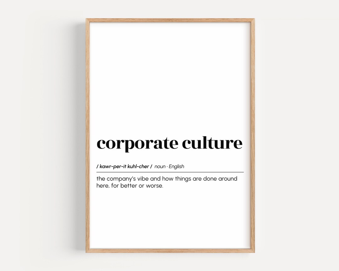 Funny Office Wall Art, Corporate Culture Definition Print, Office