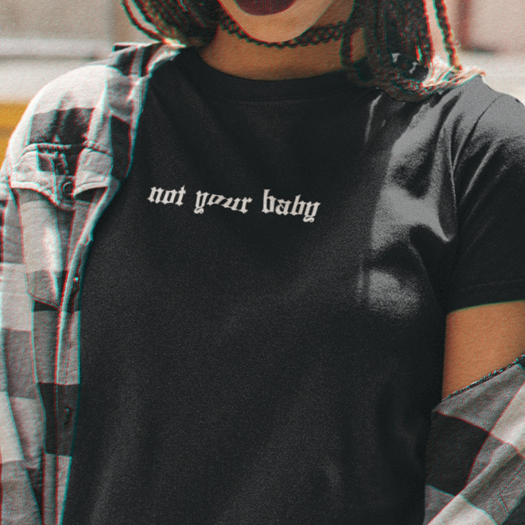 t shirt not your baby