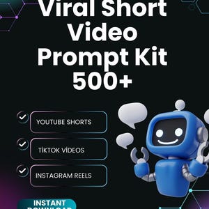 Viral Short Video Prompt Kit 500+ | TikTok, Reels & YouTube Shorts Content Ideas