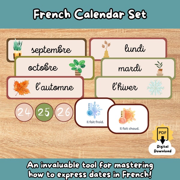 French Calendar Set  (Classroom Decor, French Days of the Week, French Months, French Seasons, Speaking and Listening, Routine du matin)