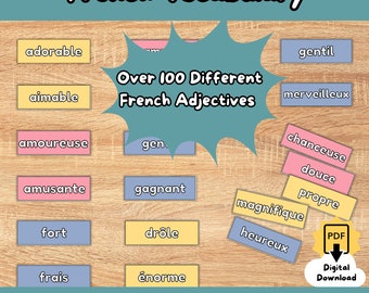 May include: A classroom word wall with over 100 different French adjectives. The words are displayed on colorful cards with a light blue, yellow, and pink color scheme. The words include "adorable", "aimable", "amoureuse", "amusante", "fort", "frais", "gentil", "merveilleux", "chanceuse", "douce", "propre", "magnifique", "heureux", "gen.", "gagnant", "drôle", "énorme".