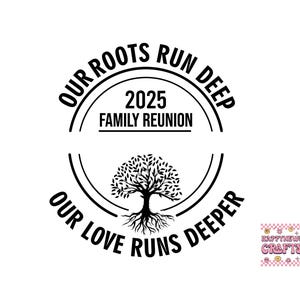 Family Reunion Tree 2025 SVG PNG, Family Tree Svg Design, Our Roots Run Deep Family Reunion svg, Family Svg, Family Reunion Shirts, Cricut