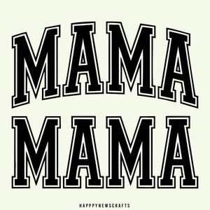 MAMA Varsity Arched SVG PNG: Trendy Mom Clip Art (Digital Download)