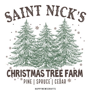 Saint Nick&#39;s Christmas Tree Farm PNG, Christmas Trees png, Merry Christmas Png, Retro Christmas Png, Funny Christmas Png,Christmas Png