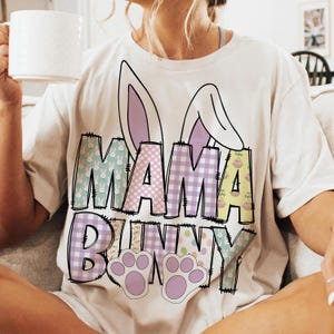 Mama bunny png, Easter png, Easter sublimation design download, Easter bunny png, Happy Easter digital png file, Mama bunny, Mama png