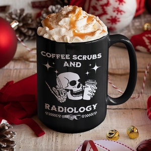 Funny Radiology Mug RAD Coffee Scrubs and Radiology Graduation or Christmas Gift X-ray Tech Mug for Radiologist Humorous Coffee Lover gift