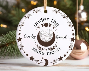 Under The Same Moon Ornament Personalized Moon Phase Christmas Decor Custom Long Distance Friendship Gift Witchy Holiday Decoration