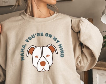 Pitbull Mama Shirt Pit Bull Sweatshirt Pitbull Lovers Gift for Pit bull Owner Dog Lover Hoodie Dog Mama Tshirt Mothers Day Gift for her