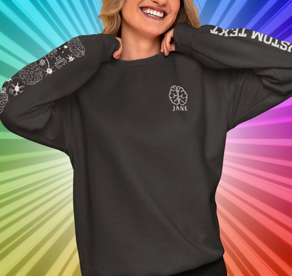 Personalized Neuro Nurse Sweatshirt Custom Shirt Graduation Gift Neurology PHD Student Forensic Science Teacher Brain Anatomy Sleeve Graphic