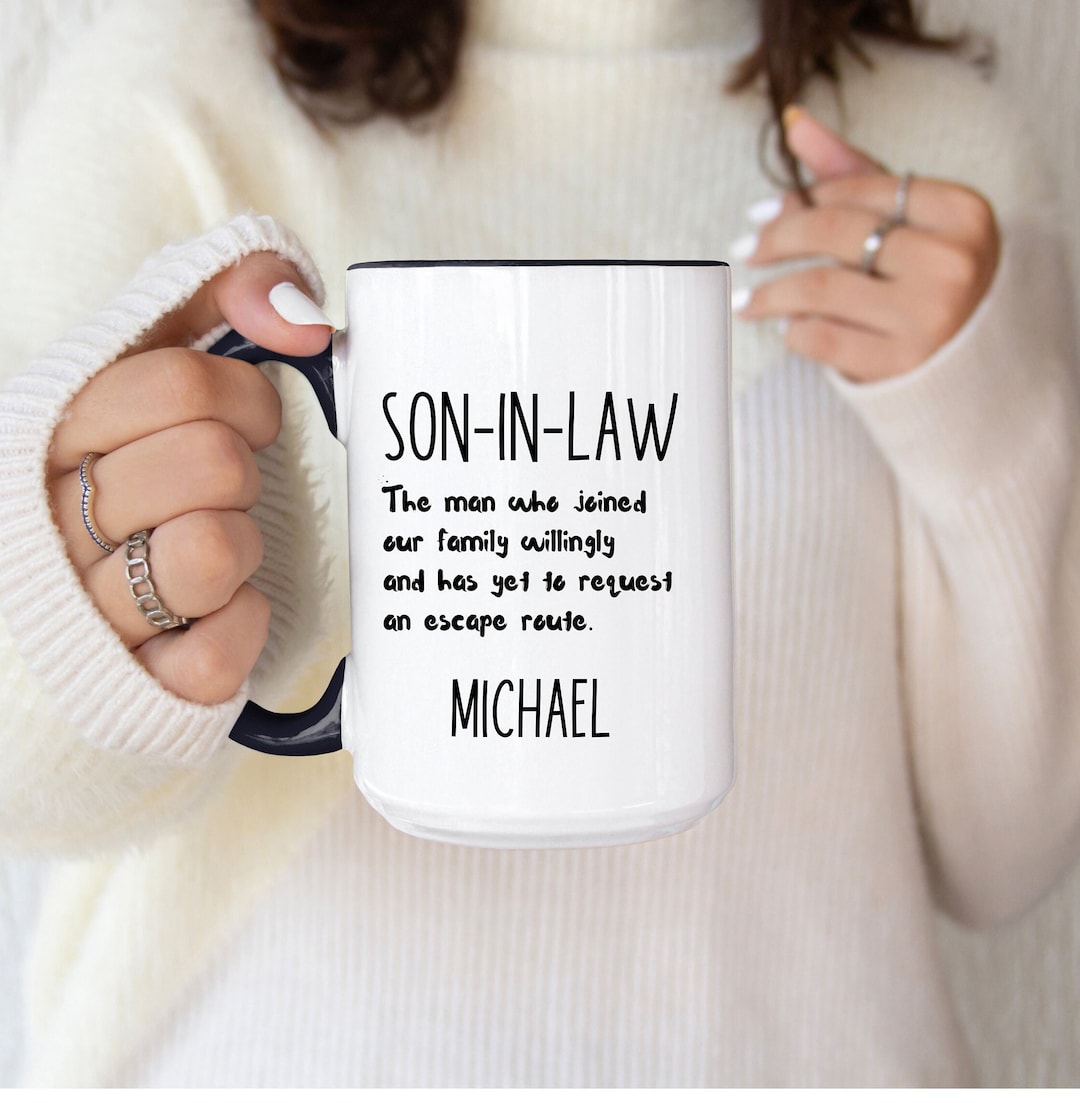 Soninlaw Mug Son in Law Coffee Mug Funny Soninlaw Mug Soninlaw