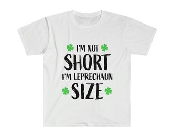 Camisa do dia de St Patrick de <br> Entrega Rápida? T verde de Kelly | eu não sou curto mim sou tamanho do Leprechaun Camiseta | Camisa irlandesa engraçada de <br> Entrega Rápida? Camiseta do Dia de São Patrício
