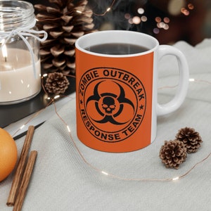 Zombie Mug, Zombie Outbreak Response Team Ceramic Mug 11oz, Zombie Apocalypse Coffee Mug, Funny gift, Zombie Gifts