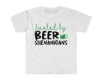 St Patricks Day T Shirt, Funny St Patricks Day T shirt, Body Fueled By Beer and Shenanigans, Irish T Shirt
