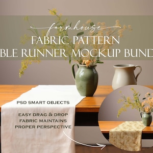 May include: A farmhouse fabric pattern table runner mockup bundle. The image shows a wooden table with a white table runner and two vases with yellow flowers. The text on the image says "Farmhouse Fabric Pattern Table Runner Mockup Bundle".