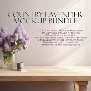 May include: A mockup bundle for creating country-style photos featuring a vase of lavender flowers on a wooden table. The bundle includes 10 blank wall backgrounds, 46 movable gallery frames, 22 movable canvases, 5 movable print on metal frames, 8 optional wall shadows, and optional glass reflections.