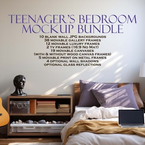 May include: A teenager's bedroom mockup bundle with 10 blank wall JPG backgrounds, 38 movable gallery frames, 12 movable luxury frames, 2 TV frames, 19 movable canvases, 5 movable print on metal frames, 4 optional wall shadows, and optional glass reflections.