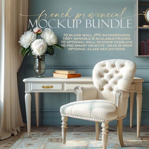 May include: A white desk with a white chair and a vase of white peonies. The wall is a light blue color and there is a shelf with books and a globe on it. The text on the wall reads "french provincial MOCKUP BUNDLE 10 BLANK WALL JPG BACKGROUNDS 140+ MOVABLE & SCALABLE FRAMES 10 OPTIONAL WALL SHADOW OVERLAYS 10 PSD SMART OBJECTS-DRAG & DROP OPTIONAL GLASS REFLECTIONS".