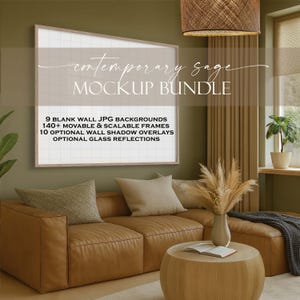May include: A modern living room scene with a brown leather sectional sofa, a round wooden coffee table, and a large framed mockup. The mockup has the text "contemporary sage MOCKUP BUNDLE". The room is decorated in neutral tones.